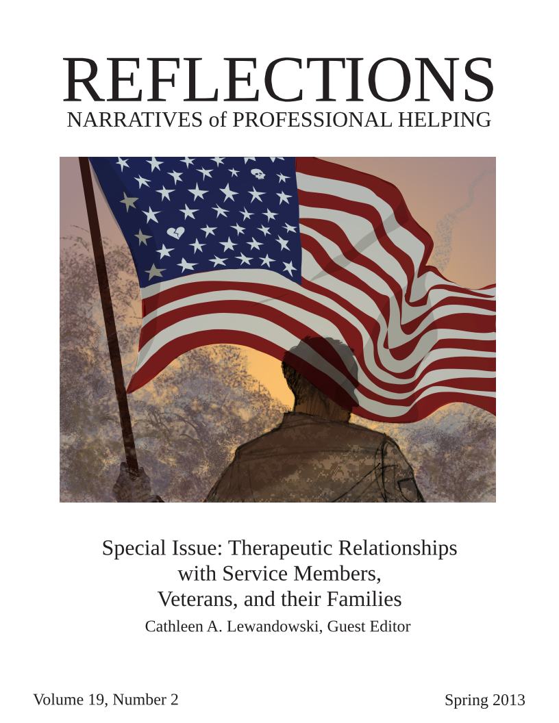 					View Vol. 19 No. 2 (2013): Special Issue: Therapeutic Relationships with Service Members, Veterans, and their Families, Published November 2014
				