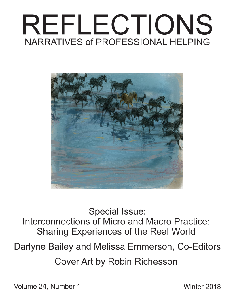 					View Vol. 24 No. 1 (2018): Special Issue on the Interconnections of Micro and Macro Practice: Sharing Experiences of the Real World
				